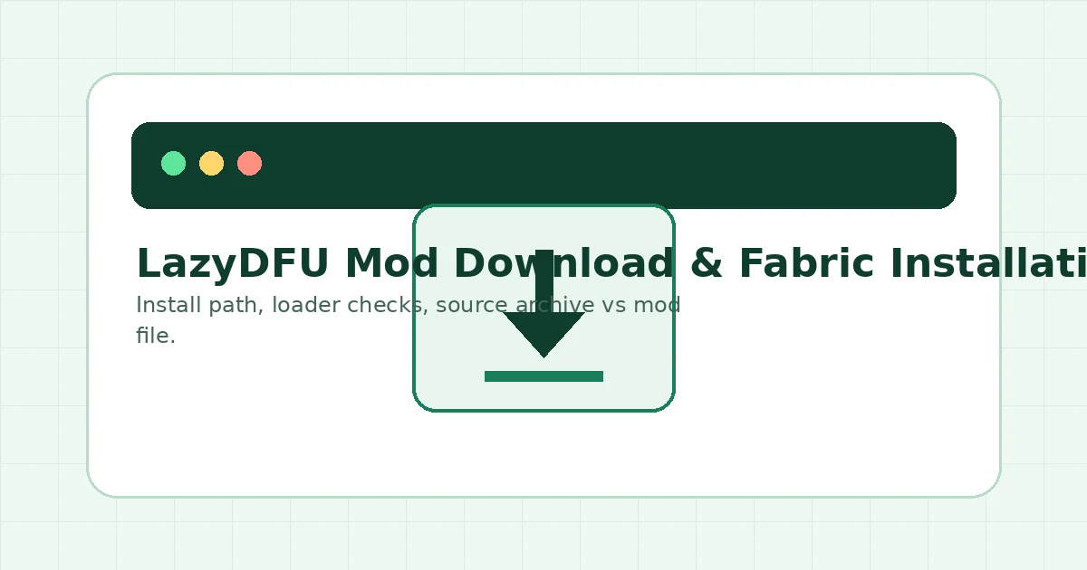 Fabric Loader profile used for LazyDFU installation guidance